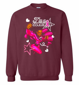 I'm A Survivor What Does Not Destrory Me Makes Me Stronger Crewneck Sweatshirt