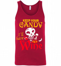 Keep your candy I’ll have wine Tank
