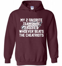 My 2 favorite teams are Philadelphia Eagles and whoever Hoodie