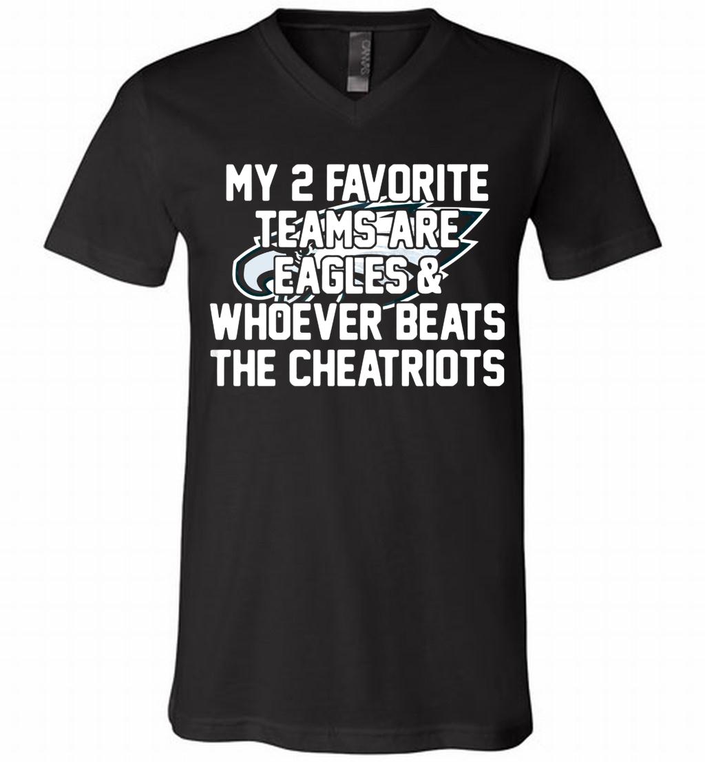 My 2 favorite teams are Philadelphia Eagles and whoever V-Neck Shirt