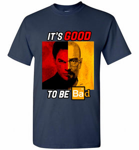 Walter Morgan And Dexter White It's Good To Be Bad Shirt