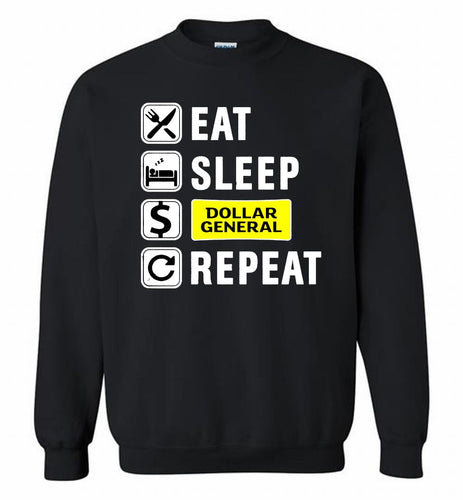 Eat Sleep Dollar General Repeat Crewneck Sweatshirt