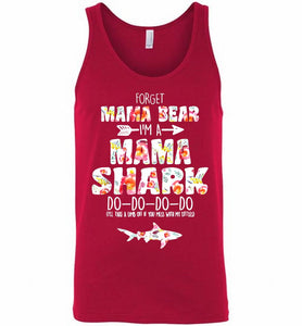 Flower Forget Mama Bear I’m A Mama Shark Do-Do-Do-Do Tank