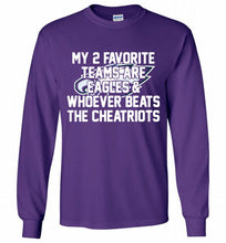 My 2 favorite teams are Philadelphia Eagles and whoever Gildan Long Shirt