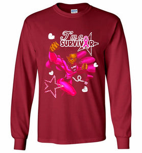 I'm A Survivor What Does Not Destrory Me Makes Me Stronger Gildan Long Shirt