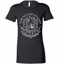 Princess Mononoke To See With Eyes Unclouded Bella Ladies Tee