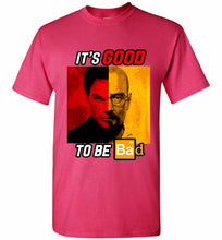 Walter Morgan And Dexter White It's Good To Be Bad Shirt