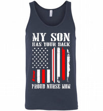 My Son Has Your Back Proud Nurse Mom Tank