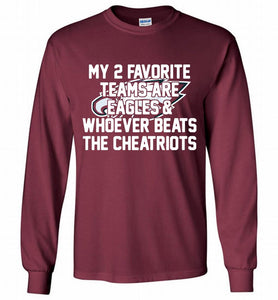 My 2 favorite teams are Philadelphia Eagles and whoever Gildan Long Shirt
