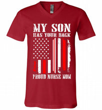 My Son Has Your Back Proud Nurse Mom V-Neck Shirt