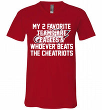 My 2 favorite teams are Philadelphia Eagles and whoever V-Neck Shirt