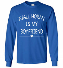 Niall Horan is my boyfriend Gildan Long Shirt