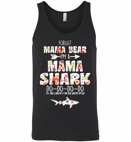 Flower Forget Mama Bear I’m A Mama Shark Do-Do-Do-Do Tank