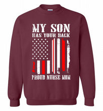 My Son Has Your Back Proud Nurse Mom Crewneck Sweatshirt
