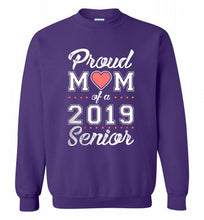 Proud mom of a 2019 senior Crewneck Sweatshirt