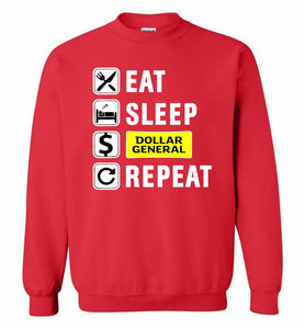Eat Sleep Dollar General Repeat Crewneck Sweatshirt