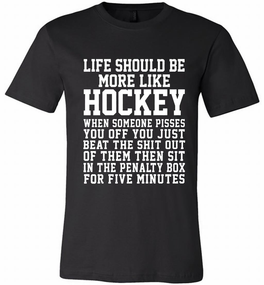 Life Should Be More Like Hockey Canvas USA