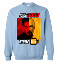 Walter Morgan And Dexter White It's Good To Be Bad Crewneck Sweatshirt