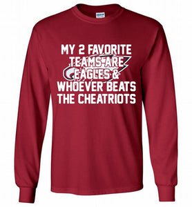 My 2 favorite teams are Philadelphia Eagles and whoever Gildan Long Shirt
