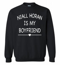 Niall Horan is my boyfriend Crewneck Sweatshirt
