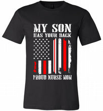 My Son Has Your Back Proud Nurse Mom Canvas USA