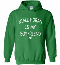 Niall Horan is my boyfriend Hoodie