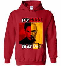 Walter Morgan And Dexter White It's Good To Be Bad Hoodie
