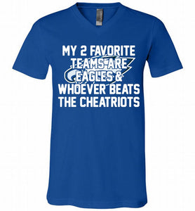 My 2 favorite teams are Philadelphia Eagles and whoever V-Neck Shirt