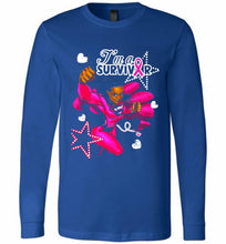 I'm A Survivor What Does Not Destrory Me Makes Me Stronger Long Sleeve