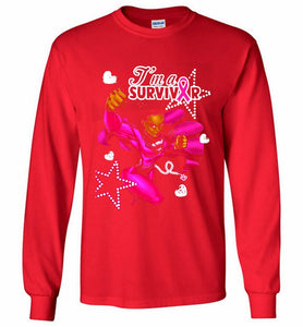 I'm A Survivor What Does Not Destrory Me Makes Me Stronger Gildan Long Shirt