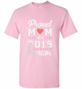 Proud mom of a 2019 senior Shirt