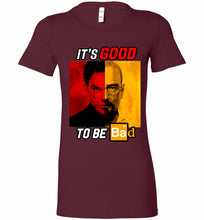 Walter Morgan And Dexter White It's Good To Be Bad Bella Ladies Tee