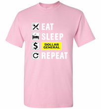 Eat Sleep Dollar General Repeat Shirt
