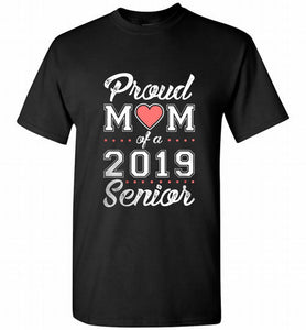 Proud mom of a 2019 senior Shirt