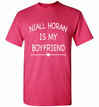 Niall Horan is my boyfriend Shirt