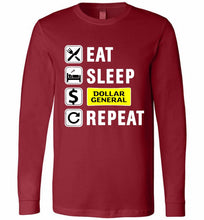 Eat Sleep Dollar General Repeat Long Sleeve