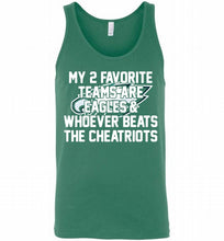 My 2 favorite teams are Philadelphia Eagles and whoever Tank