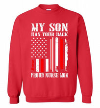 My Son Has Your Back Proud Nurse Mom Crewneck Sweatshirt