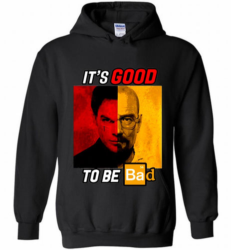 Walter Morgan And Dexter White It's Good To Be Bad Hoodie