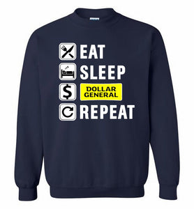 Eat Sleep Dollar General Repeat Crewneck Sweatshirt