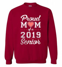 Proud mom of a 2019 senior Crewneck Sweatshirt
