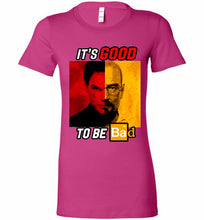 Walter Morgan And Dexter White It's Good To Be Bad Bella Ladies Tee