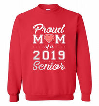 Proud mom of a 2019 senior Crewneck Sweatshirt