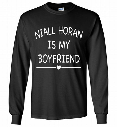 Niall Horan is my boyfriend Gildan Long Shirt